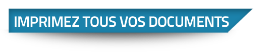 Imprimez vos documents