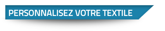 Personnalisez votre textile